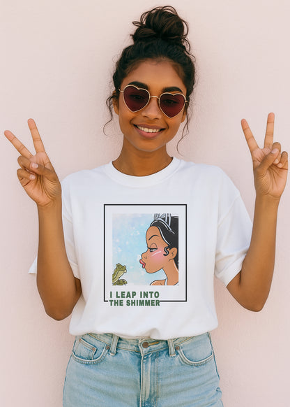 I Leap Into the Shimmer Princess Tianna Inspired T-Shirt
