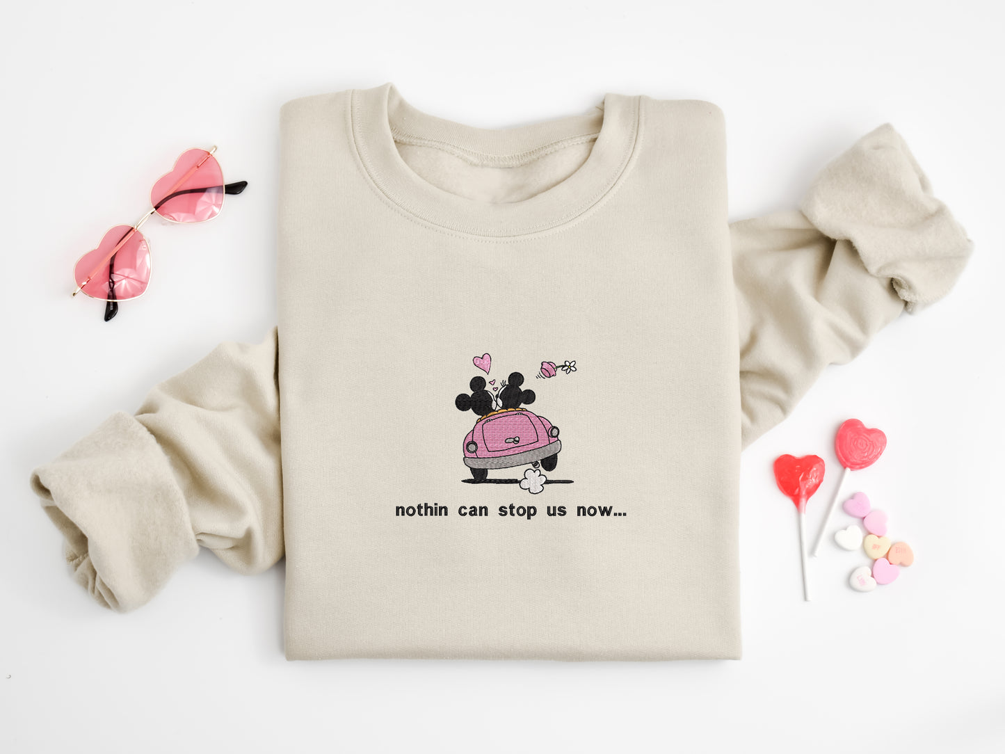 Nothin’ Can Stop Us Now Sweatshirt