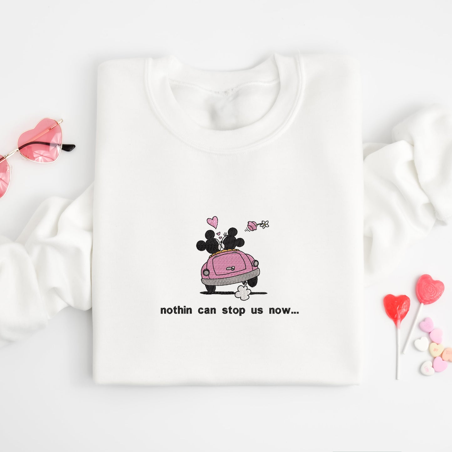 Nothin’ Can Stop Us Now Sweatshirt